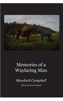 Memories of a Wayfaring Man