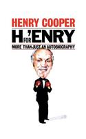 H is for 'Enry