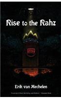 Rise to the Rahz
