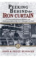 Peeking Behind the Iron Curtain