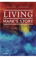 Living Mark's Story