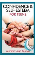 Confidence & Self-Esteem for Teens