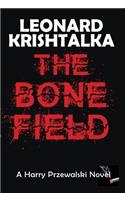 The Bone Field