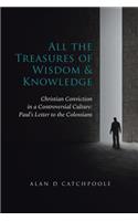 All the Treasures of Wisdom and Knowledge