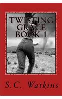 Twisting Grace Book 1