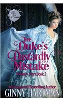 The Duke's Dastardly Mistake