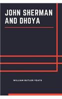 John Sherman and Dhoya