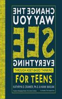 Change The Way You See Everything for Teens