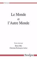 Le Monde Et l'Autre Monde