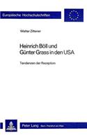 Heinrich Boell und Guenter Grass in den USA