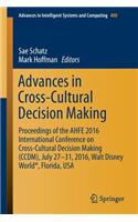 Advances in Cross-Cultural Decision Making