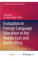 Evaluation in Foreign Language Education in the Middle East and North Africa