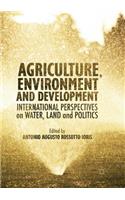 Agriculture, Environment and Development