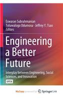 Engineering a Better Future