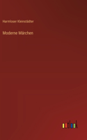 Moderne Märchen
