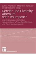 Gender Und Diversity: Albtraum Oder Traumpaar?