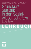 Grundkurs Statistik in Den Sozialwissenschaften