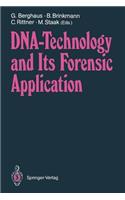 DNA -- Technology and Its Forensic Application