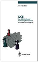 DCE - Das OSF Distributed Computing Environment: Einfa1/4hrung Und Grundlagen