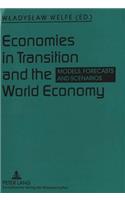 Economies in Transition and the World Economy