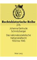 Das Nationalsozialistische Nebenstrafrecht 1933 Bis 1945