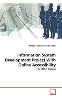 Information System Development Project With Online Accessibility