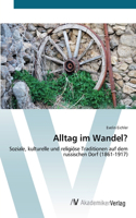 Alltag im Wandel?