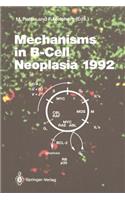 Mechanisms in B-Cell Neoplasia 1992