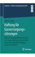 Haftung für Gasversorgungsstörungen