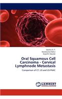 Oral Squamous Cell Carcinoma - Cervical Lymphnode Metastasis