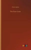The Finer Grain
