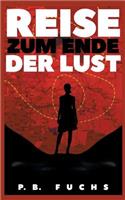 Reise zum Ende der Lust