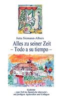 Alles zu seiner Zeit: Todo a su tiempo