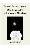 Das Haus des schwarzen Magiers: (German)