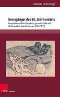Grenzganger des 20. Jahrhunderts