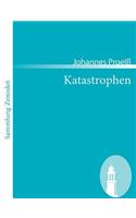 Katastrophen
