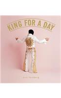 King for a Day