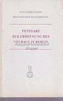 Festgabe Zur Eroffnung Des Neubaus in Berlin