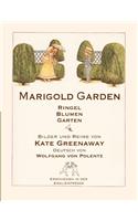 Marigold Garden / RingelBlumenGarten