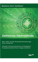 Zeitweise lebensmüde