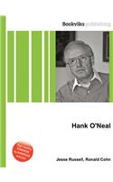 Hank O'Neal: (English)