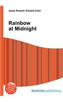 Rainbow at Midnight: (English)