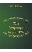 The Language of Flowers