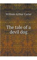 The tale of a devil dog: (English)