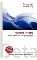 Yaumati Theatre: (English)