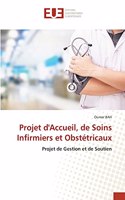 Projet d'Accueil, de Soins Infirmiers et Obstétricaux