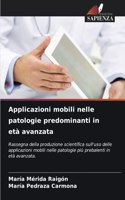 Applicazioni mobili nelle patologie predominanti in età avanzata