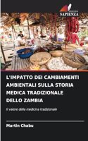 L'Impatto Dei Cambiamenti Ambientali Sulla Storia Medica Tradizionale Dello Zambia