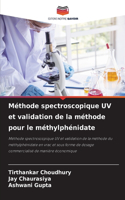 Méthode spectroscopique UV et validation de la méthode pour le méthylphénidate