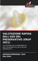 Valutazione Rapida Dell'uso del Preservativo (Erup 2021)